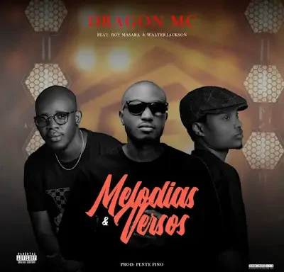 Dragon mc feat. boy massara walter jackson melodias e versos