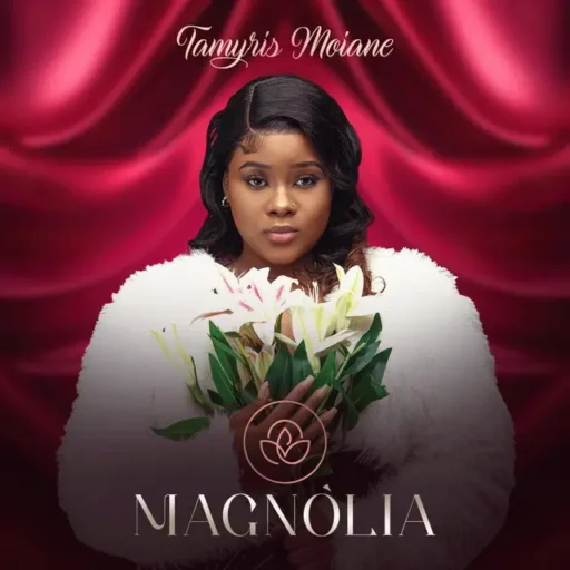 Tamyris moiane – magnolia album