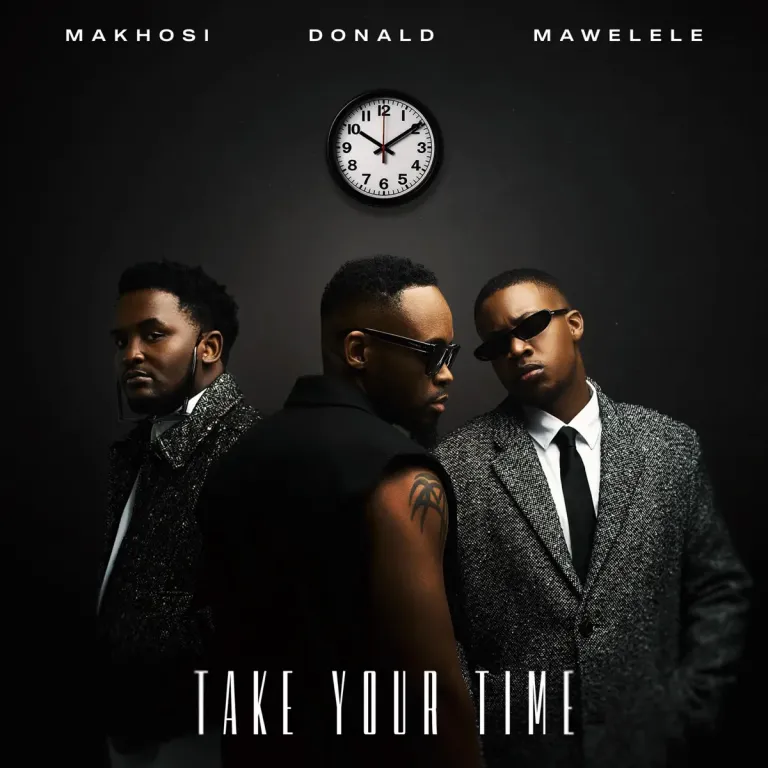 Donald mawelele makhosi – take your time