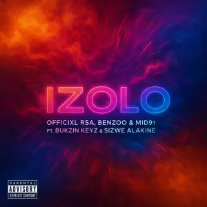 Officixl rsa – izolo ft benzoo mid9t bukzin keyz sizwe alakine