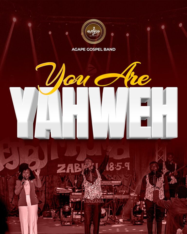Agape Gospel Band – You are Yahweh