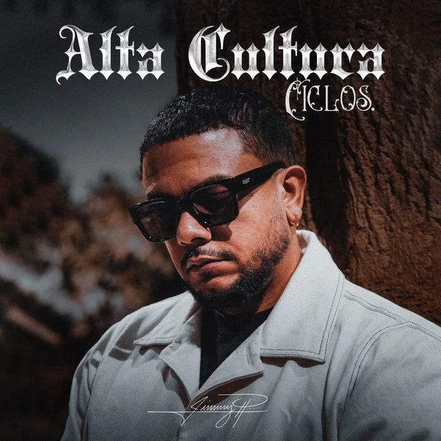 Jimmy P – Alta Cultura (Ciclos)
