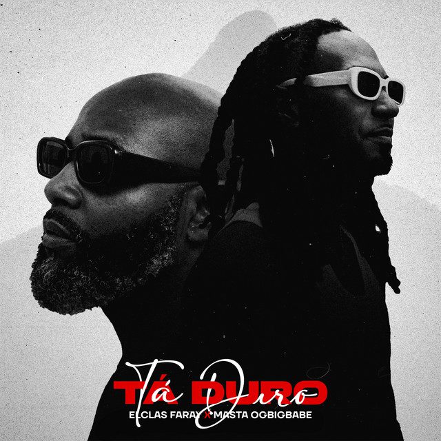 Elclas Faray – Tá Duro (feat. Masta)